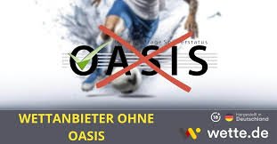 Die besten Wettanbieter ohne OASIS Ein umfassender Leitfaden 556874471