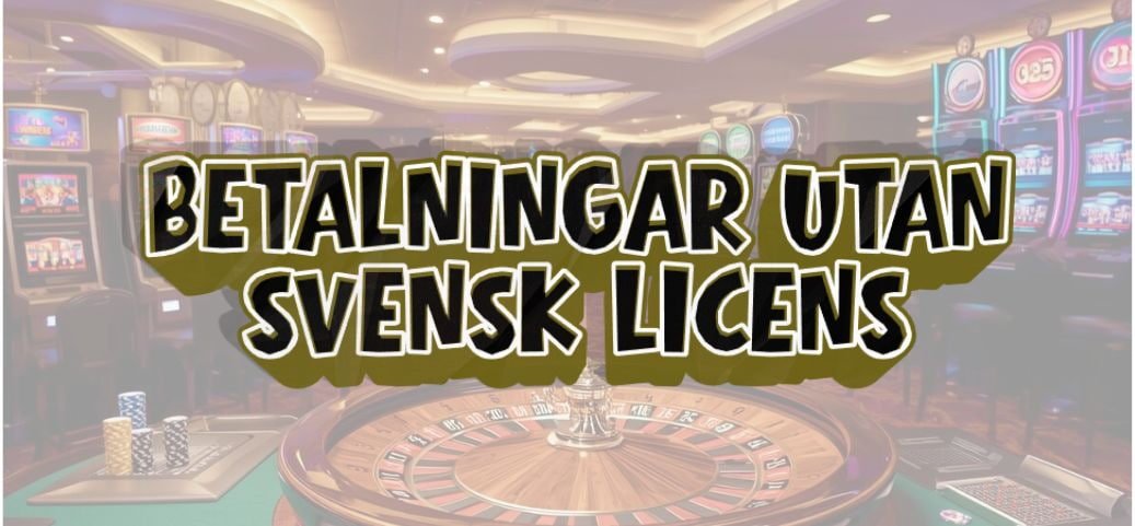 MGA Casino Utan Svensk Licens - En Guide till Alternativ Spelupplevelse