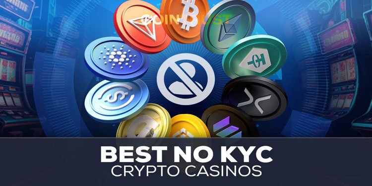 Casinos Without KYC The Ultimate Guide to Anonymous Gambling Casinos Without KYC The Ultimate Guide to Anonymous Gambling