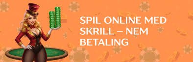 Skrill Casino Den Bedste Betalingsmetode til Online Spil