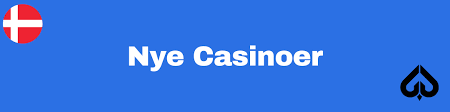 Nye Casinoer i 2023 Find Din Perfekte Spilleoplevelse